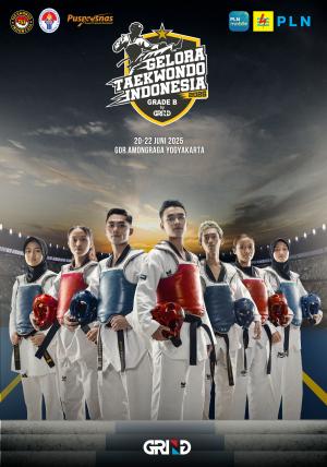 Kejuaraan GELORA TAEKWONDO INDONESIA CHAMPIONSHIP 2025 GRIND ti-bktasikmalaya.com